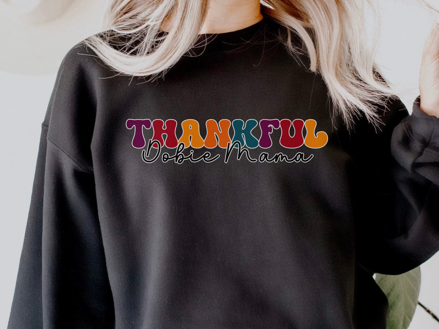 Thankful Doberman Dog Mom Sweatshirt